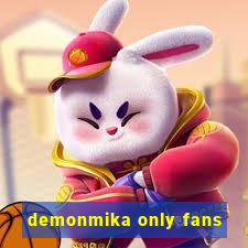 demonmika only fans